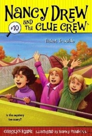 Ticket Trouble (Nancy Drew and the Clue Crew, Bk 10)