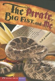 The Pirate, Big Fist, and Me (Vortex Books)