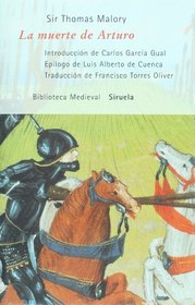La muerte de Arturo (Biblioteca Medieval) (Spanish Edition)