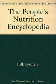 The People's Nutrition Encyclopedia
