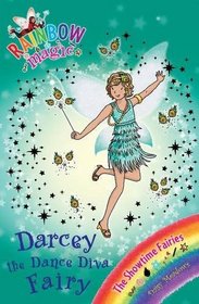 Darcey the Dance Diva Fairy (Rainbow Magic Showtime Fairies)