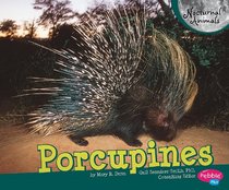 Porcupines (Pebble Plus)