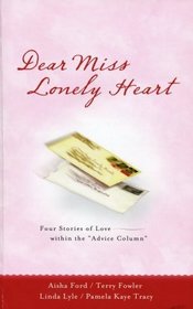 Dear Miss Lonely Heart