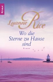 Wo die Sterne zu Hause sind.