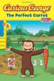 The Perfect Carrot (Curious George Early Readers)