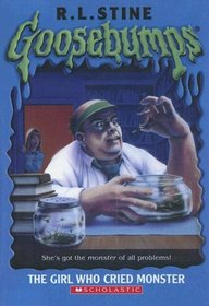Girl Who Cried Monster (Goosebumps)