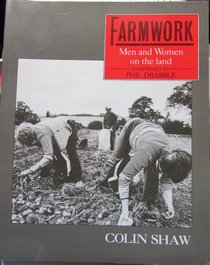 Farmwork: Men and Women on the Land