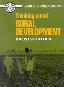 Thinking about Rural Dev (Thinking about Issues)