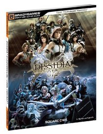 Final Fantasy: Dissidia 012 Signature Series Guide