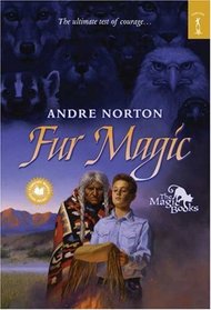 Fur Magic : The Magic Books #3 (The Magic Books)