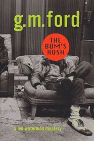 The Bum's Rush (Leo Waterman, Bk 3)