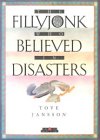 The Fillyjonk Who Believed in Disasters (Creative Short Stories)