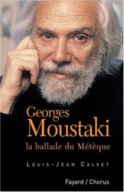 Georges Moustaki la ballade du Meteque