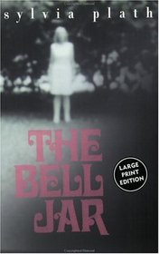 The Bell Jar  (Large Print)