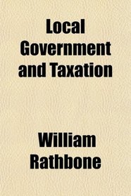 Local Government and Taxation