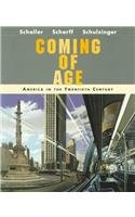 Coming of Age: America in the Twentieth Century