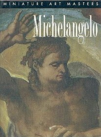 Michelangelo (Miniature Art Masters)
