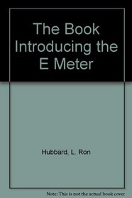 Introducing the E Meter