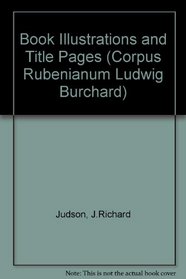 Book illustrations and title-pages (Corpus Rubenianum Ludwig Burchard)