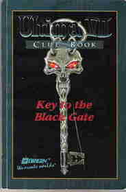 Ultima Seven Clue Book: Key to the Black Gate