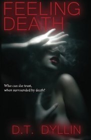 Feeling Death (Death Trilogy)