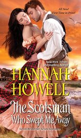 The Scotsman Who Swept Me Away (Seven Brides for Seven Scotsmen, Bk 3)