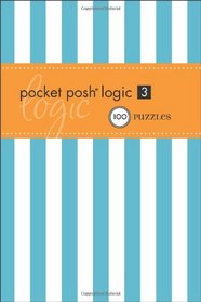 Pocket Posh Logic 3: 100 Puzzles