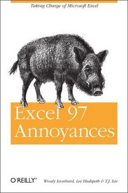 Excel 97 Annoyances (Nutshell Handbook)