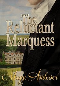 The Reluctant Marquess