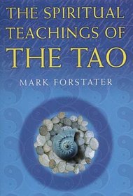 The Spiritual Teachings of the Tao (Spiritual Teachings)