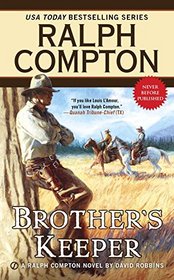 Ralph Compton Brother's Keeper (Ralph Compton Western Series)