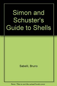 Simon & Schuster's Guide to Shells