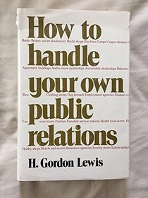 How to Handle Your Own Public Relations