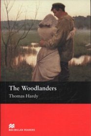 The Woodlanders (Macmillan Reader)