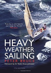 Heavy Weather Sailing 7th edition