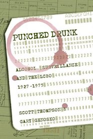 Punched Drunk: Alcohol, Surveillance and the LCBO 1927-1975