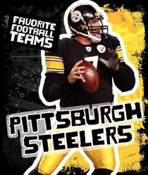 Pittsburgh Steelers (Favorite Football Teams)