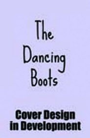 The Dancing Boots (Wizbit)