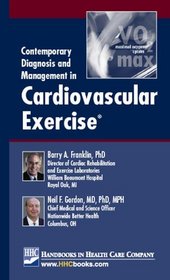 Contemporary Diagnosis and Management in Cardiovascular Exercise