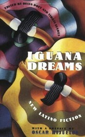 Iguana dreams: New Latino fiction