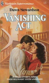 Vanishing Act (Harlequin Superromance, No 329)