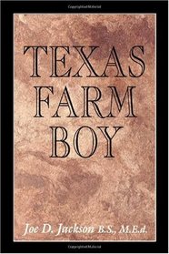 Texas Farm Boy