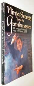 Ninja Secrets from the Grandmaster