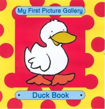 Duck Book (My First Picture Gallery)