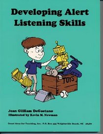 Developing Alert Listening Skills