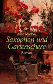 Saxophon und Gartenschere.