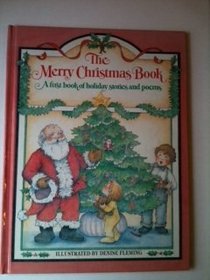 Merry Christmas Book a First Book of Holiday Stories and Poems