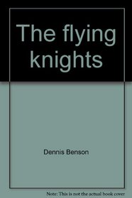 The flying knights