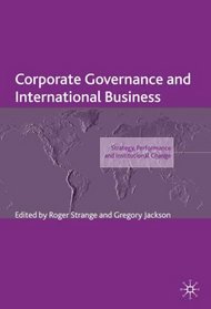 Corporate Governance and International Business: Corp Governance & Int Business (Academy of International Business)