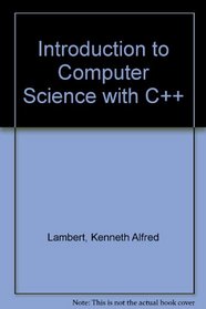 Introduction to Computer Science With C++